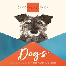 Letters Of Note: Dogs