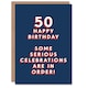 image 1 of Serious Celebrations 50 Year Old Milestone 50th For Him Birthday Card