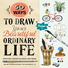 50 Ways To Draw Your Beautiful Ordinary Life