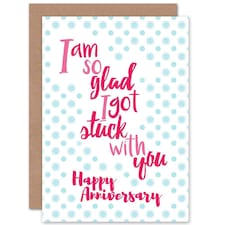 Stuck You Partner Anniversary Love Valentines Day Card