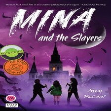 Mina & The Slayers