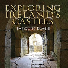 Exploring Ireland's Castles