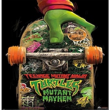 TEENAGE MUTANT NINJA TURTLES: MUTANT MAYHEM (SKATE BOARD) MAXI POSTER - TEENAGE NINJA TURTLE