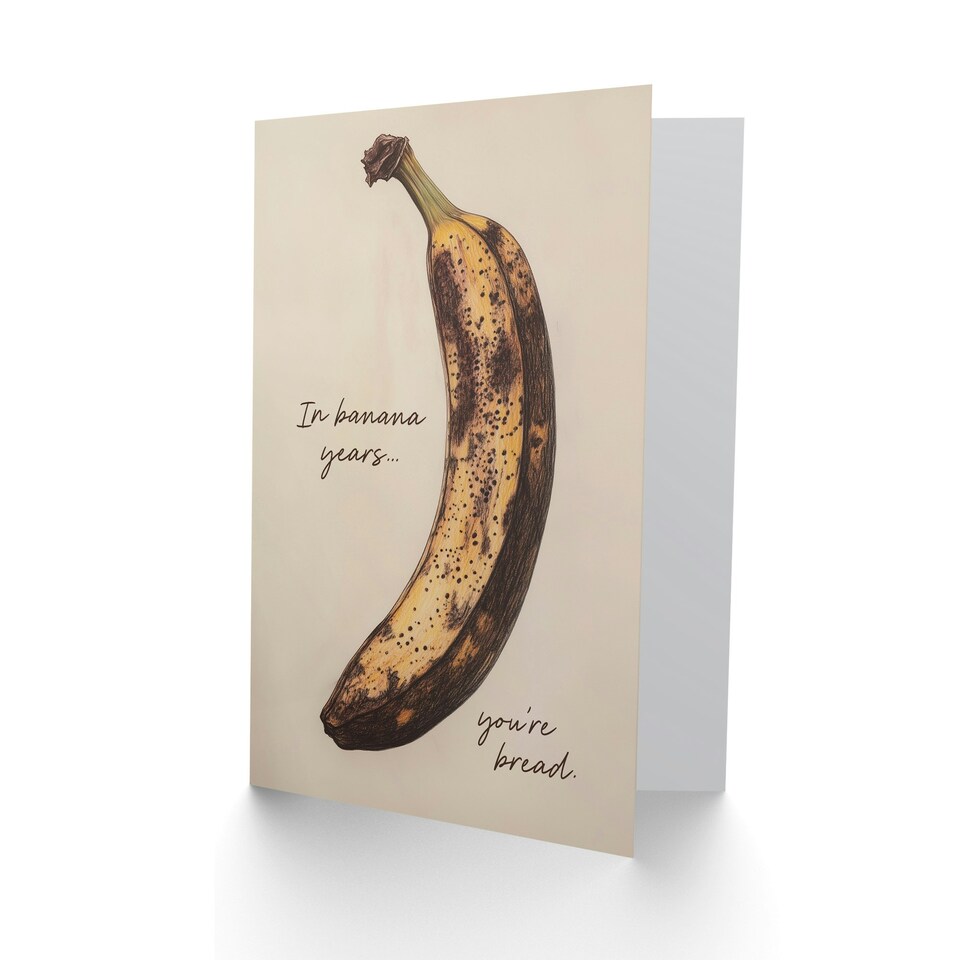 image 1 of In Banana Years You Are Bread Old Age Joke Funny Birthday Card