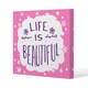 image 1 of Life Is Beautiful (Canvas Print) 61 x 61 x 4cm
