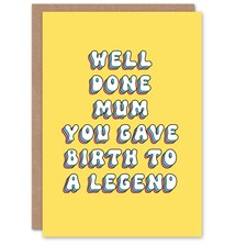 Mothers Day Card Gave Birth Legend Fun Funny Mum Card