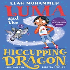 Luma And The Hiccupping Dragon