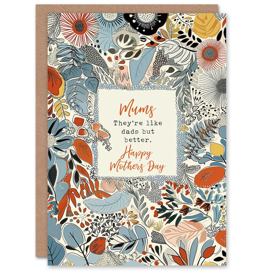image 1 of Mothers Day Card Like Dads But Better Fun Funny Mum Card