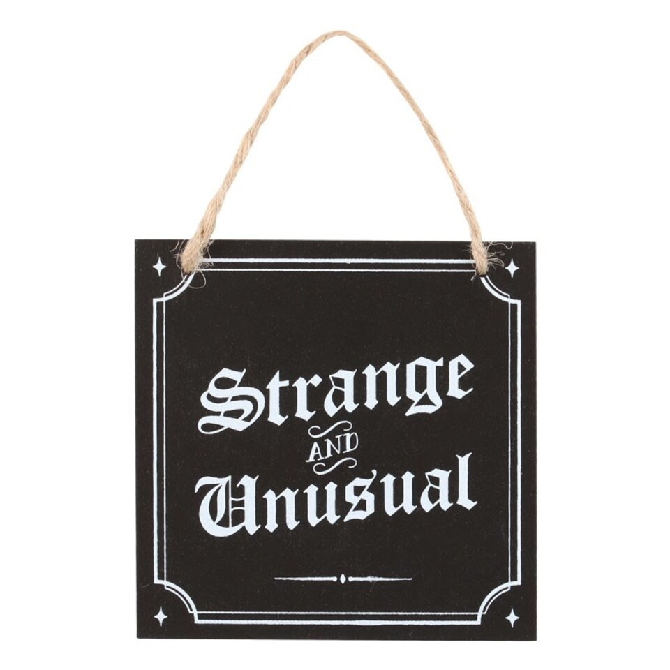 image 1 of Something Different Strange And Unusual Hanging Sign - Black/White - One Size