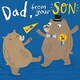 image 4 of No1 Dad From Your Son Cute Father's Day Greeting Card Lucky To Have You!