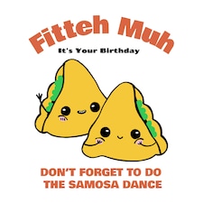 Fitteh Muh Samosa Dance Birthday Card