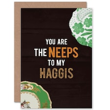 Neeps To My Haggis Scottish Love Anniversary Card