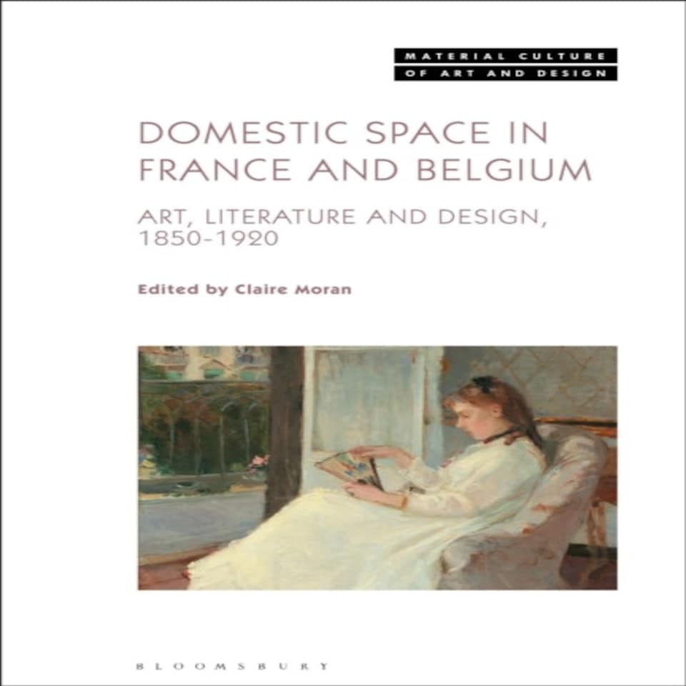 Domestic Space In France And Belgium
