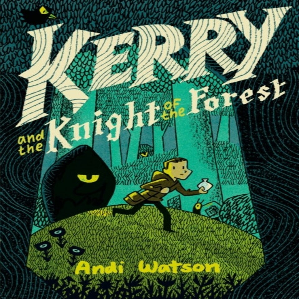 Kerry And The Knight Of The Forest