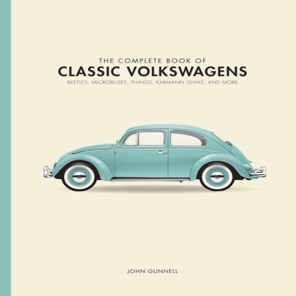 Complete Book Of Classic Volkswagen