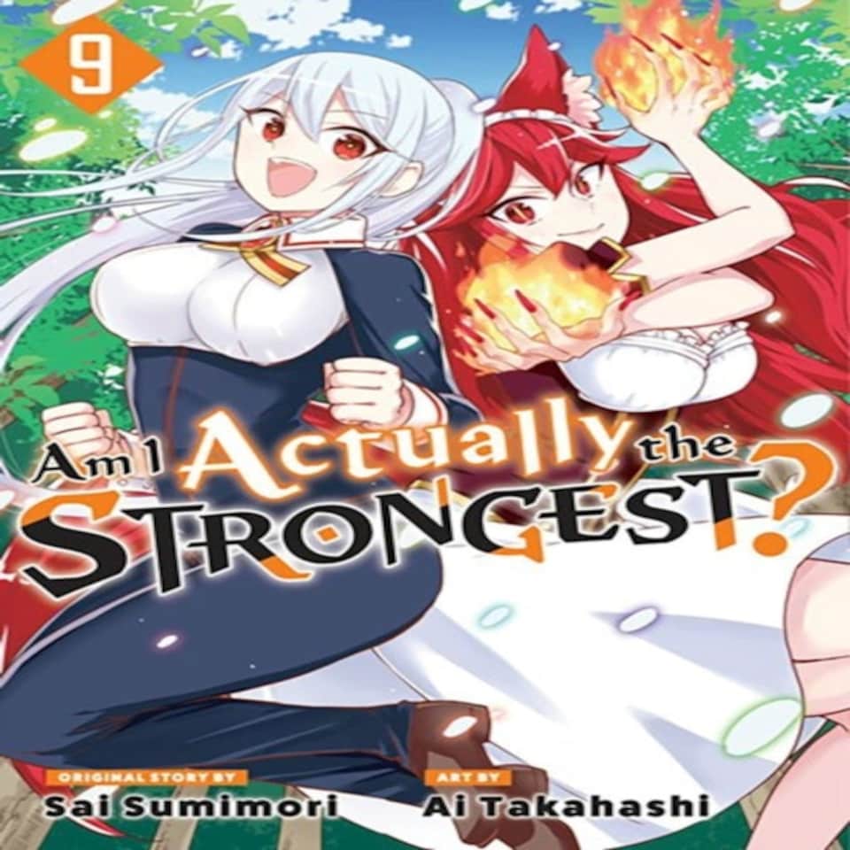 Am I Actually The Strongest? 9 (manga)