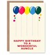 image 1 of Wonderful Auncle Colourful Balloons Rainbow Birthday Card