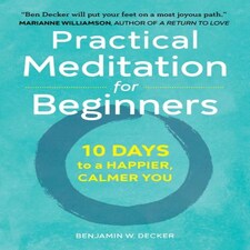 Practical Meditation for Beginners Paperback Book