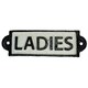 image 1 of Ladies Toilet Cast Iron Sign Plaque Door Wall Fence Post Cafe Shop Pub Hotel Bar