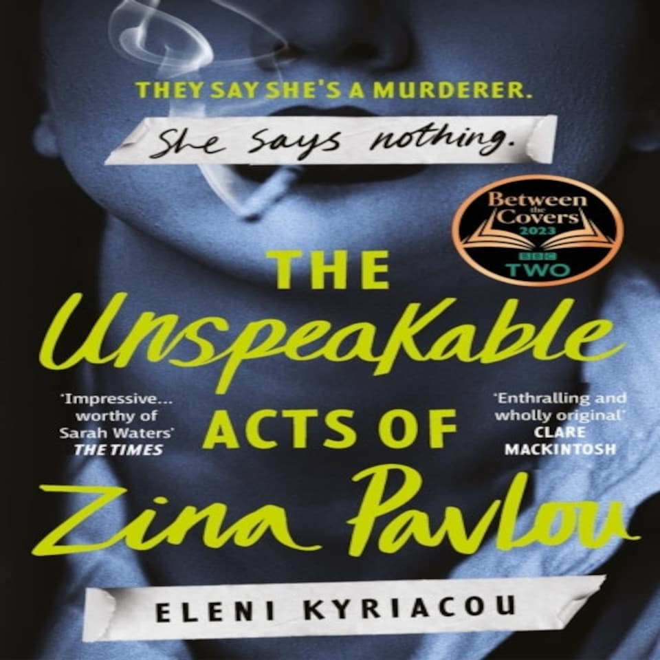The Unspeakable Acts Of Zina Pavlou