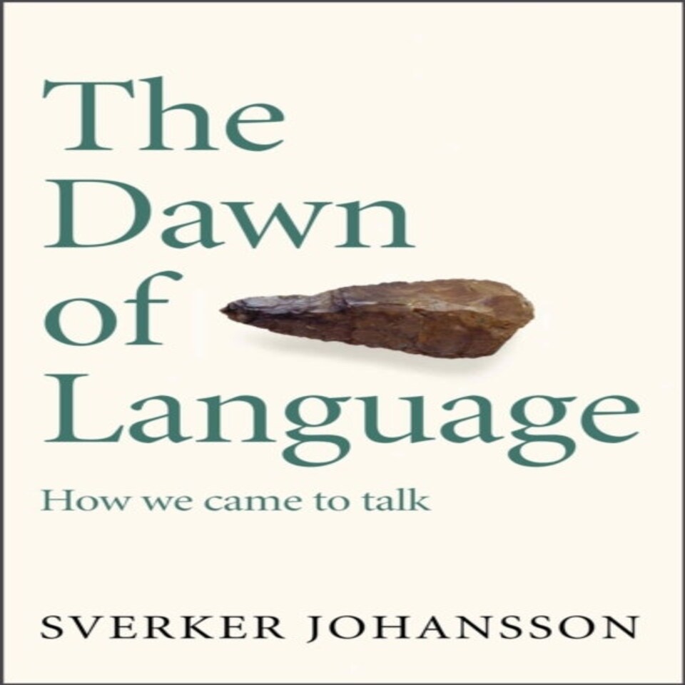 The Dawn Of Language
