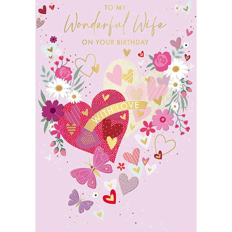 Words 'n' Wishes Wonderful Wife Birthday Card - Butterflies, Flowers and Hearts with a Foil Finish - Eco-Friendly