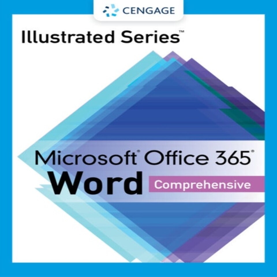Illustrated Seriesa Collection Microsofta Office 365a & Worda 2021 Comprehensive
