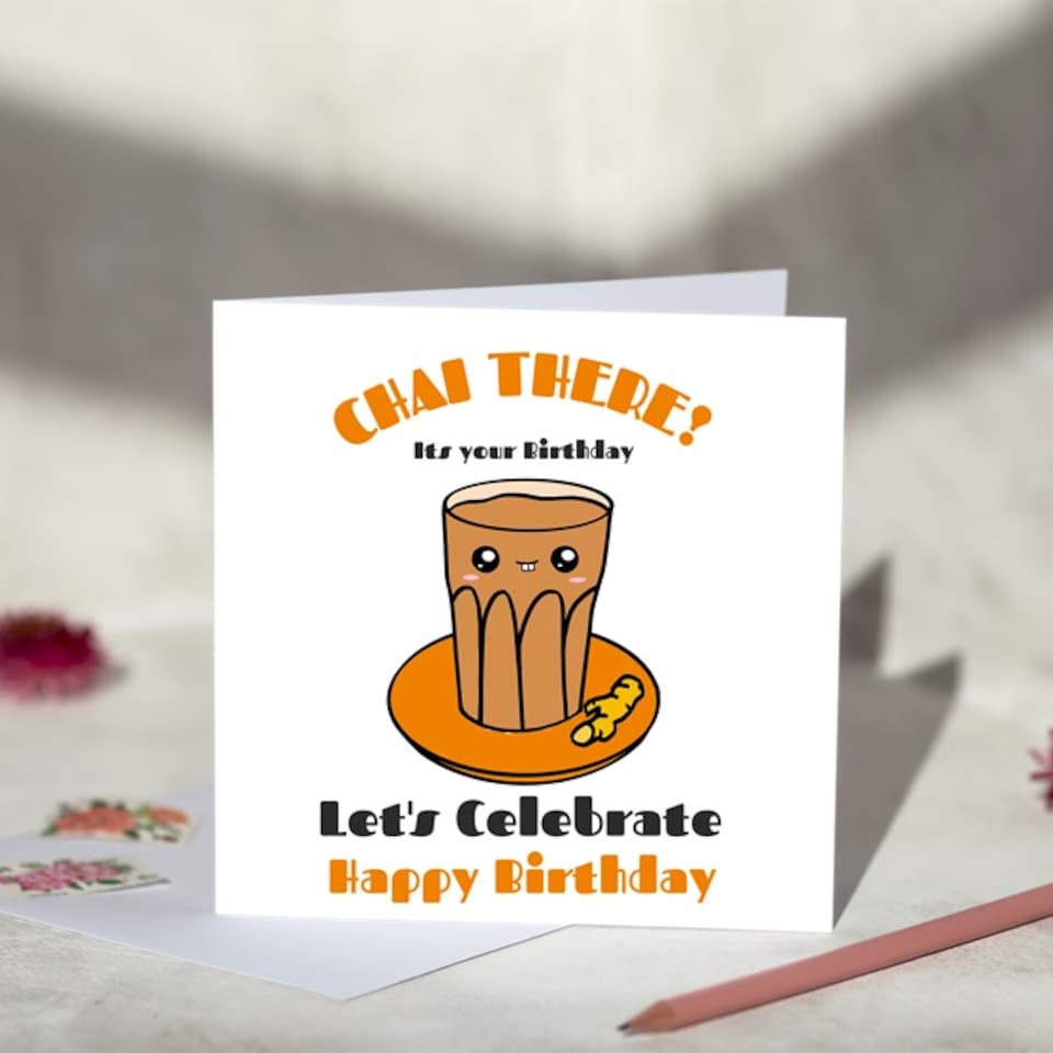 image 1 of Chai There Birthday Card