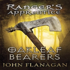Oakleaf Bearers (ranger's Apprentice Book 4)