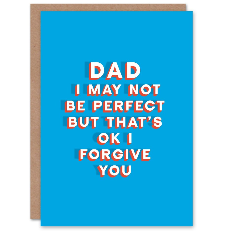 image 1 of Not Perfect But Forgive You Fun Funny Fathers Day Dad Card