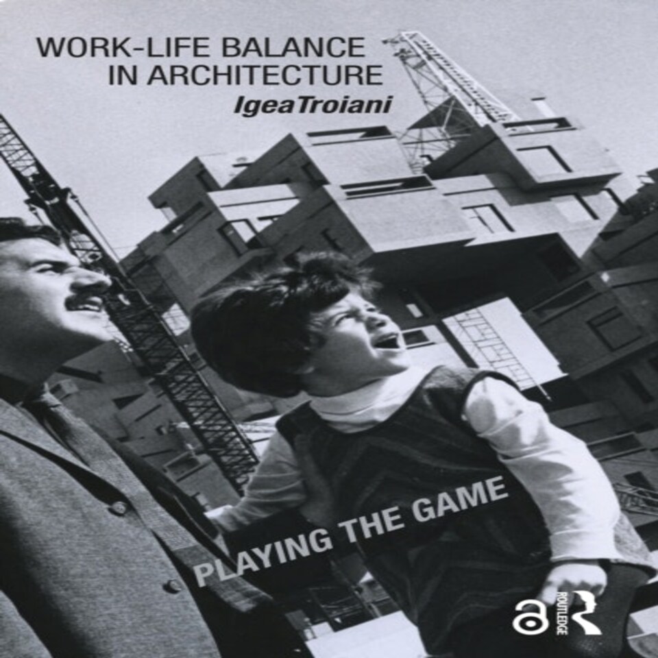 Worklife Balance In Architecture