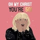 image 1 of Oh My Christ You're 50! Pamela 50th Birthday Card