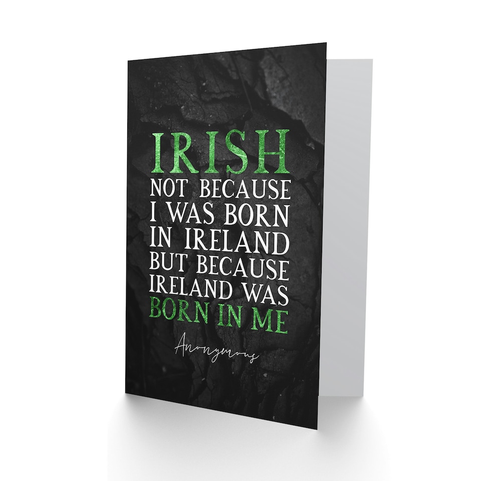 image 1 of St. Patrick's Day Card Irish Ireland Was Born In Me Blank Greeting Card