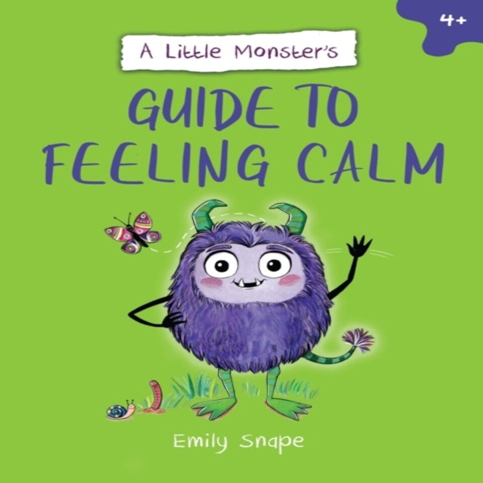 Little Monsters Guide To Feeling Calm