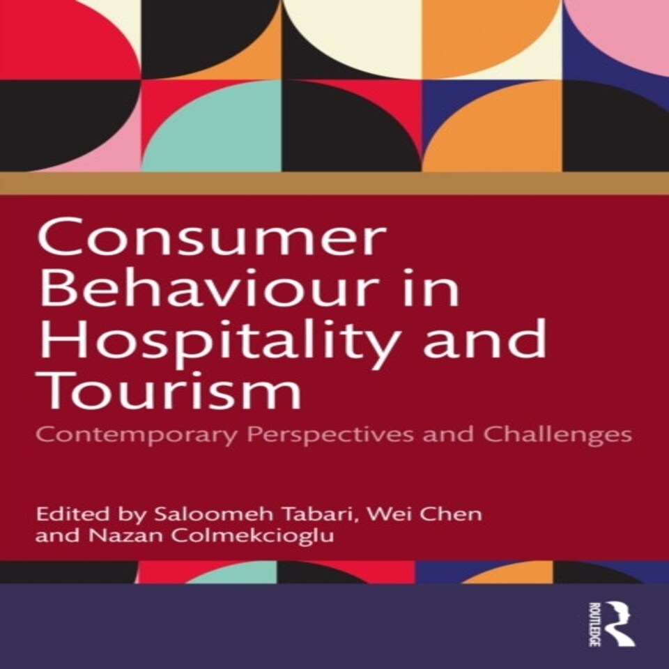 Consumer Behaviour In Hospitality And T