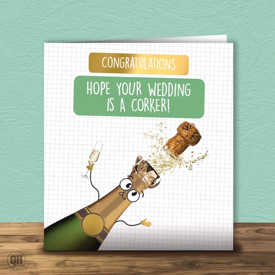 image 1 of Hope Your Wedding Is A Corker! - Funny Wedding Card