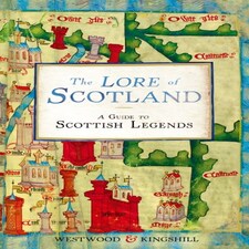 The Lore Of Scotland