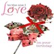 image 2 of To the one I Love' Birthday card by Second nature
