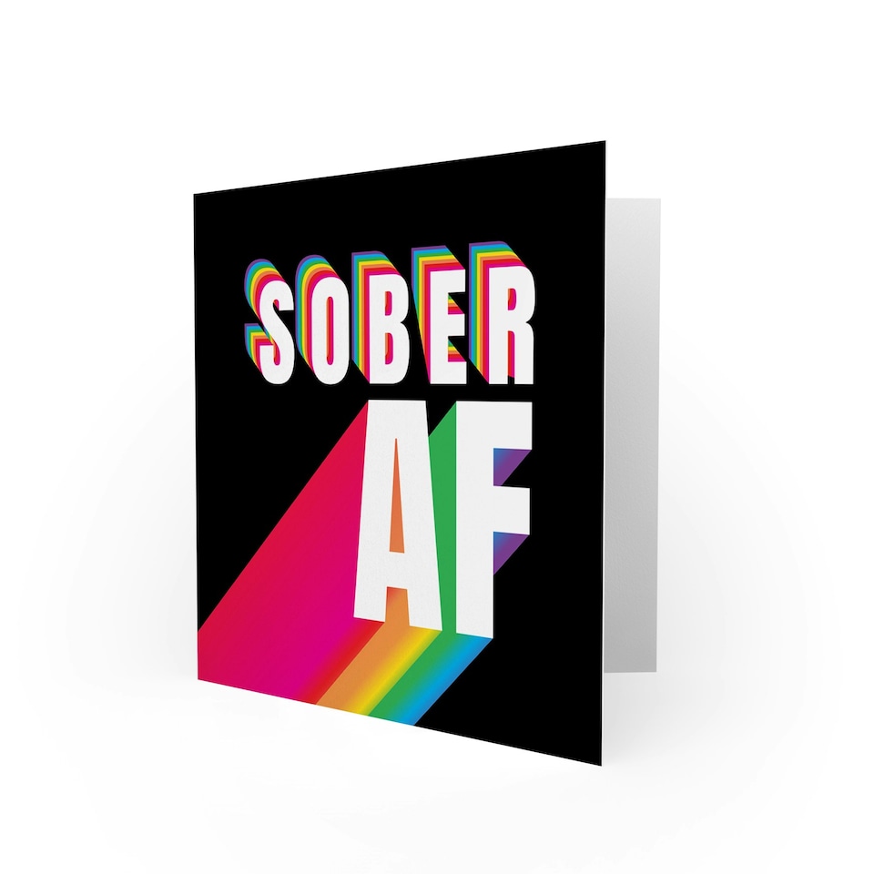 image 1 of Sober Af Rainbow Typography Quote Blank Just to Say Card