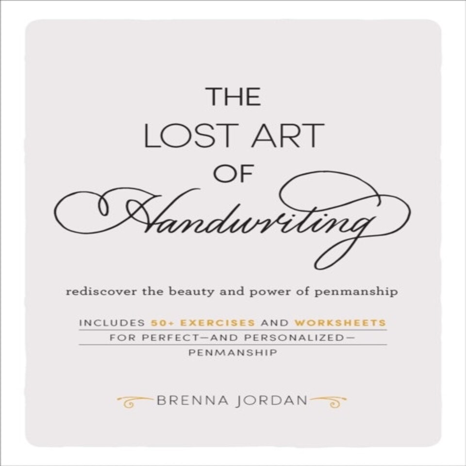 The Lost Art Of Handwriting