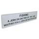 image 2 of Fishing Jerk On One End Of Line Sign Plaque Cast Iron Garden Wall Door House