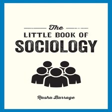 The Little Book Of Sociology