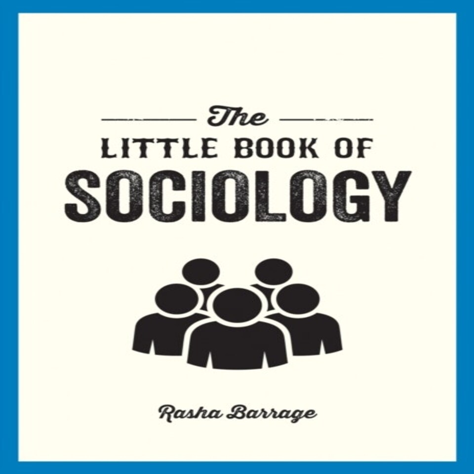 The Little Book Of Sociology