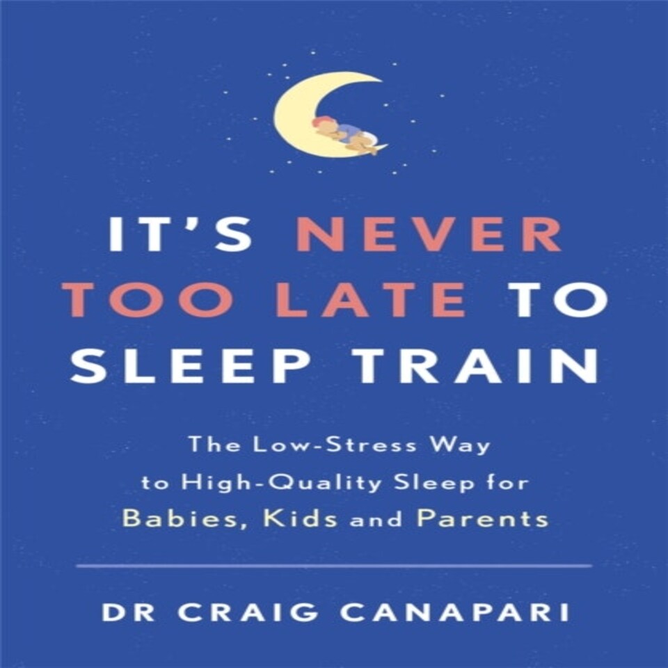 It's Never Too Late To Sleep Train