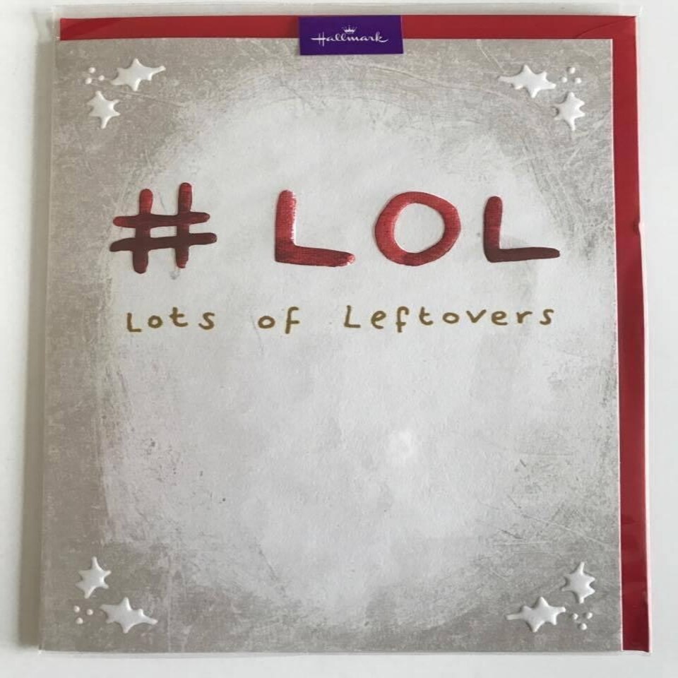 image 1 of LOL Lots Of Leftovers Christmas Greeting Card
