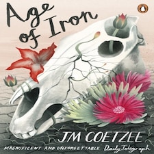 Age Of Iron: J.m. Coetzee (penguin Essentials 79)