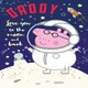 image 3 of Peppa Pig 'I Love You To The Moon And Back' Father's Day Card