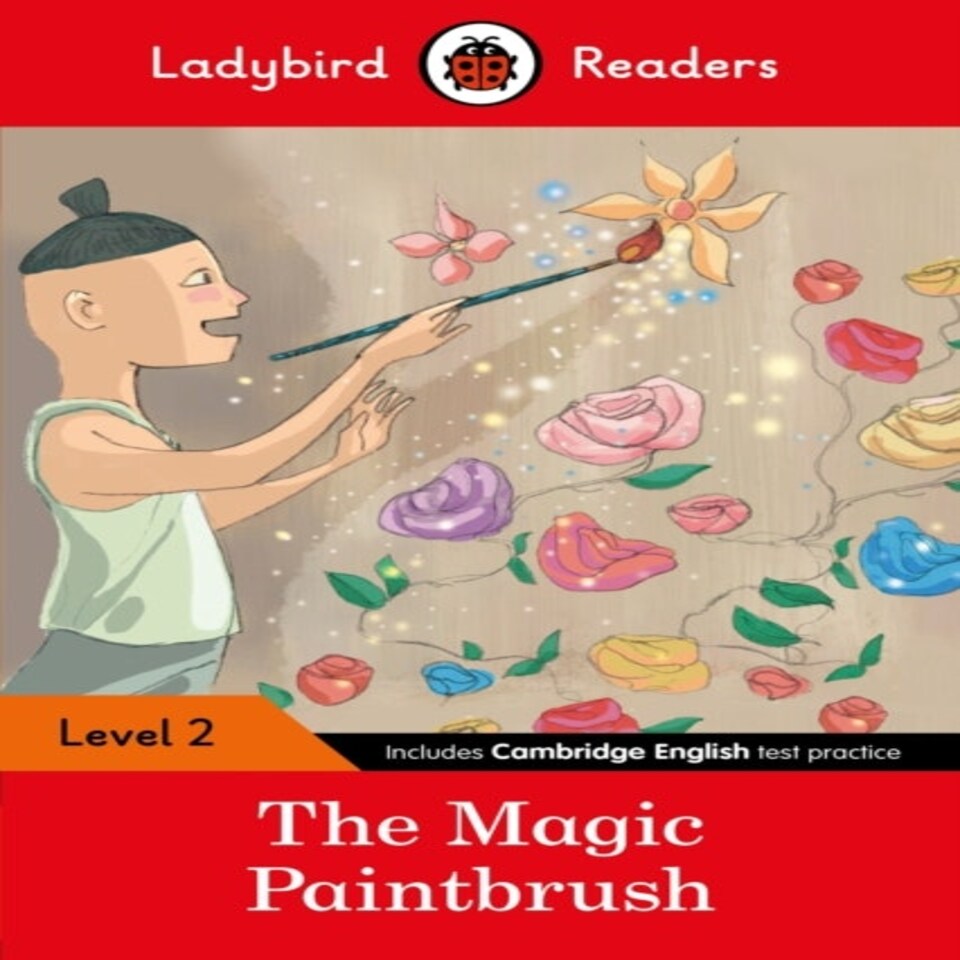 Ladybird Readers Level 2 - The Magic Paintbrush (elt Graded Reader)