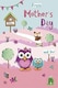 image 3 of Owl's Open Mother's Day Quality Greeting Card - New Anyone