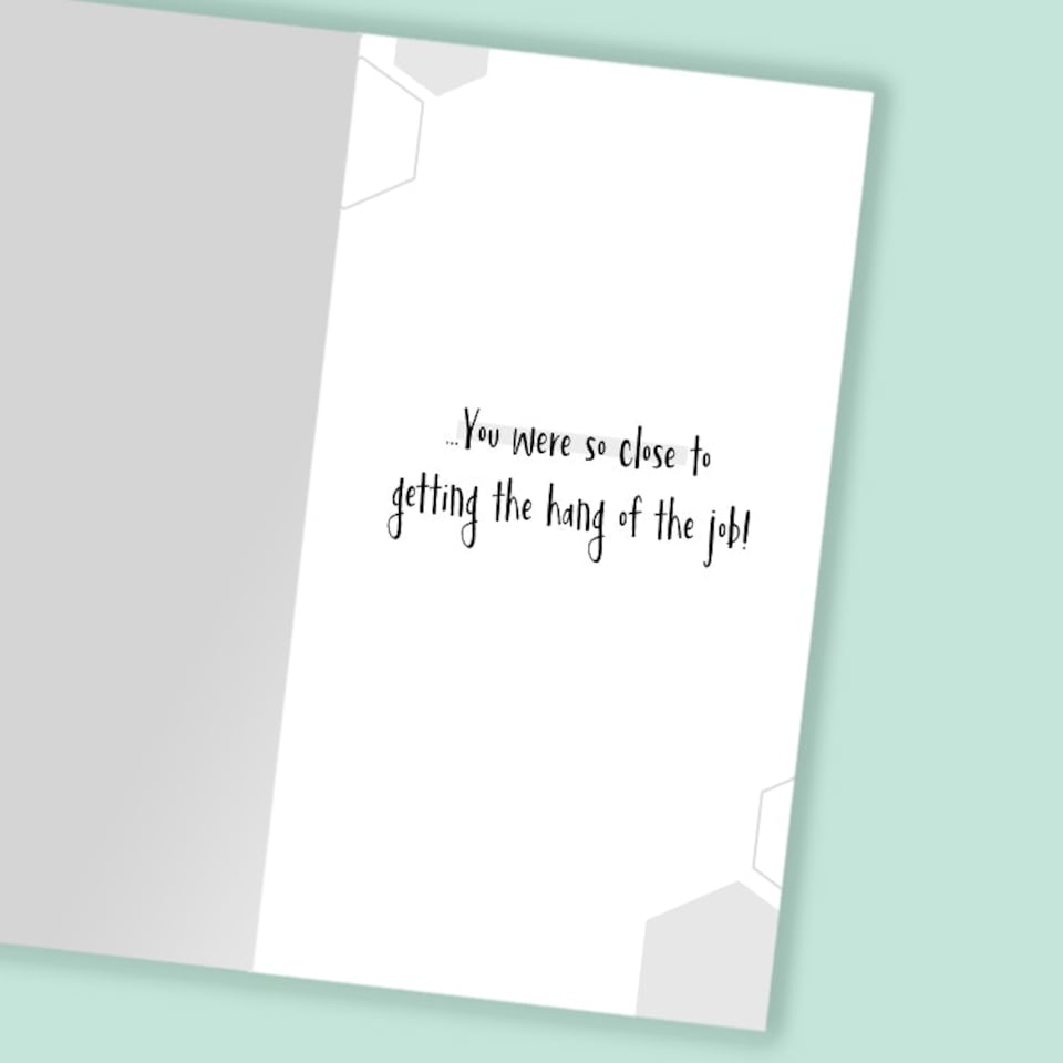 image 1 of You Were So Close To Getting The Hang Of The Job! - Funny Leaving Card